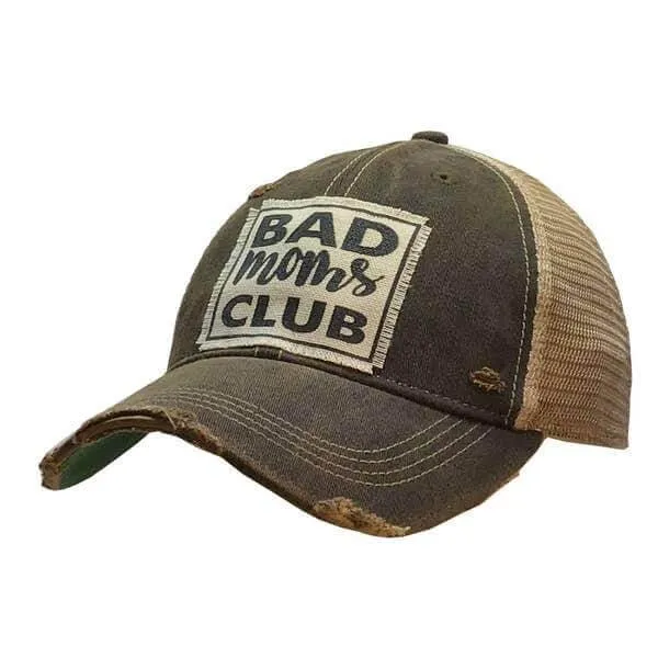 Bad Moms Club Distressed Trucker Cap
