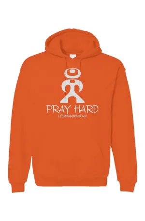 Pray Hard Orange Hoodie