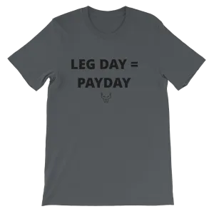 Short-Sleeve Unisex T-Shirt, UnderDog, Leg Day