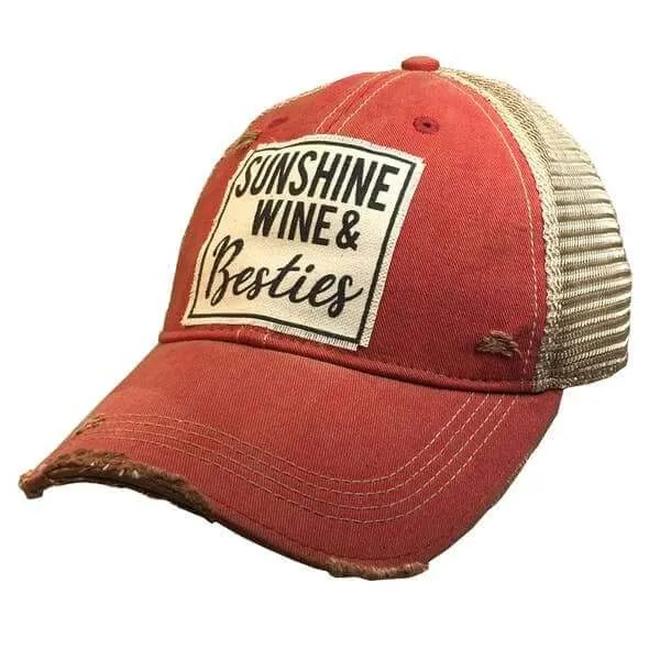Sunshine Wine and Besties Distressed Trucker Cap